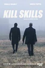 Watch Kill Skills 123movies