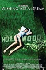 Watch Wishing for a Dream 123movies