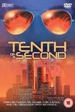 Watch Tenth of a Second 123movies
