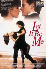Watch Let It Be Me 123movies