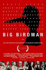 Watch Big Birdman 123movies