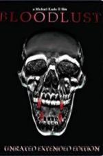 Watch Bloodlust 123movies