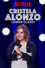 Watch Cristela Alonzo: Lower Classy 123movies