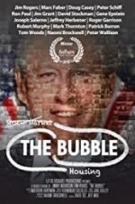 Watch The Housing Bubble 123movies