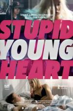 Watch Stupid Young Heart 123movies