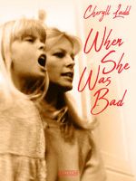 Watch When She Was Bad... 123movies