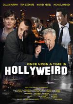 Watch Once Upon a Time in Hollyweird 123movies