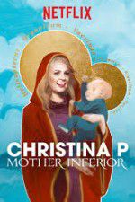 Watch Christina Pazsitzky: Mother Inferior 123movies