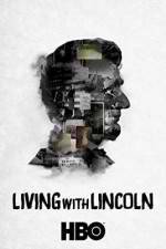 Watch Living with Lincoln 123movies
