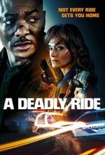 Watch A Deadly Ride 123movies