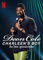 Watch Deon Cole: Charleen's Boy 123movies