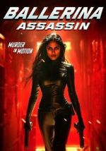 Watch Ballerina Assassin 123movies