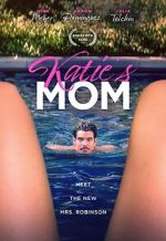 Watch Katie\'s Mom 123movies
