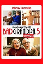 Watch Bad Grandpa .5 123movies