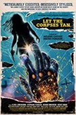 Watch Let the Corpses Tan 123movies