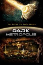 Watch Dark Metropolis 123movies