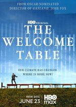 Watch The Welcome Table 123movies