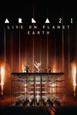 Watch AREA21 Live on Planet Earth 123movies