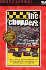 Watch The Choppers 123movies