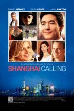 Watch Shanghai Calling 123movies