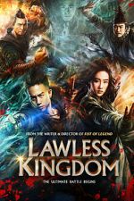 Watch Lawless Kingdom 123movies