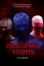 Watch Death by Tights 123movies