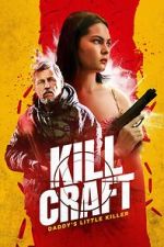 Watch Kill Craft 123movies