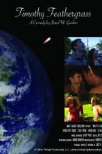 Watch Timothy Feathergrass 123movies