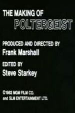 Watch The Making of \'Poltergeist\' 123movies
