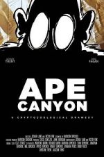 Watch Ape Canyon 123movies