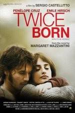 Watch Twice Born 123movies