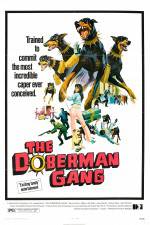 Watch The Doberman Gang 123movies