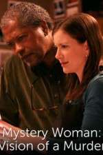 Watch Mystery Woman: Vision of a Murder 123movies