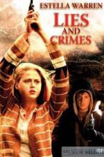 Watch Lies and Crimes 123movies