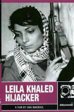 Watch Leila Khaled Hijacker 123movies