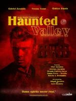 Watch Haunted Valley 123movies