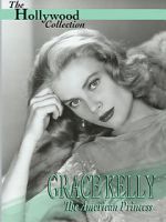 Watch Grace Kelly: The American Princess 123movies
