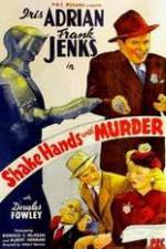 Watch Shake Hands with Murder 123movies