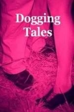 Watch Dogging Tales: True Stories 123movies