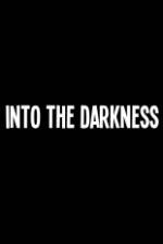 Watch Into the Darkness 123movies