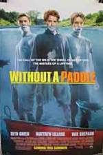 Watch Without a Paddle 123movies