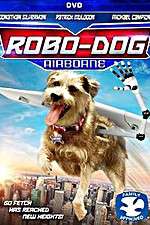 Watch Robo-Dog: Airborne 123movies
