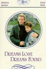 Watch Dreams Lost Dreams Found 123movies