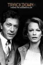 Watch Trackdown: Finding the Goodbar Killer 123movies
