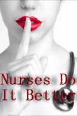 Watch Nurses Do It Better 123movies
