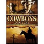 Watch Cowboys Don\'t Cry 123movies