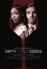 Watch Dirty Little Deeds 123movies