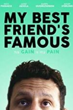 Watch My Best Friend\'s Famous 123movies