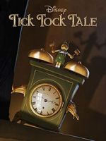 Watch Tick Tock Tale (Short 2015) 123movies