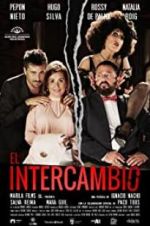 Watch El intercambio 123movies